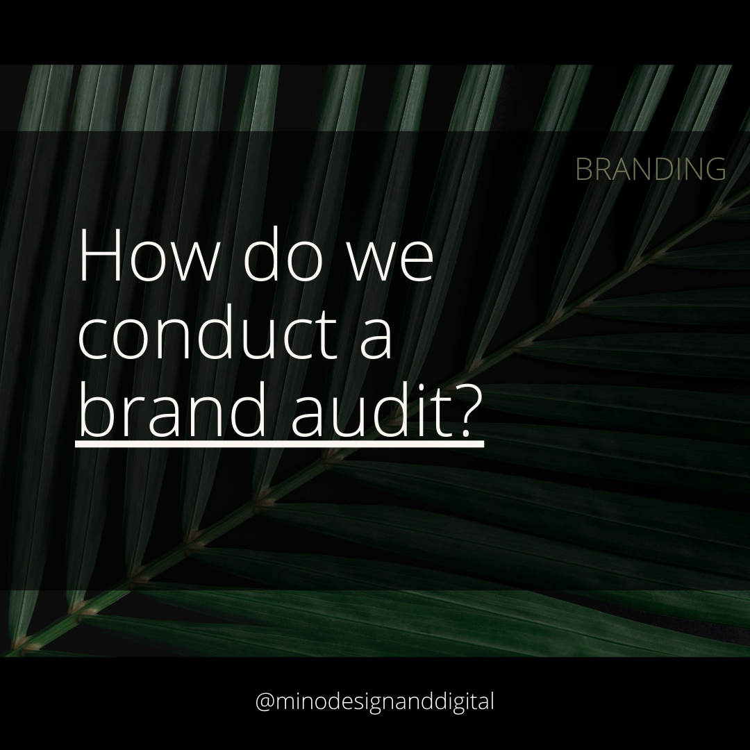 How do we conduct a brand audit?